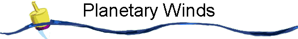 Planetary Winds