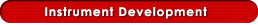 Instrument Development